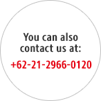 You can also contact us at: +62-21-2966-0120